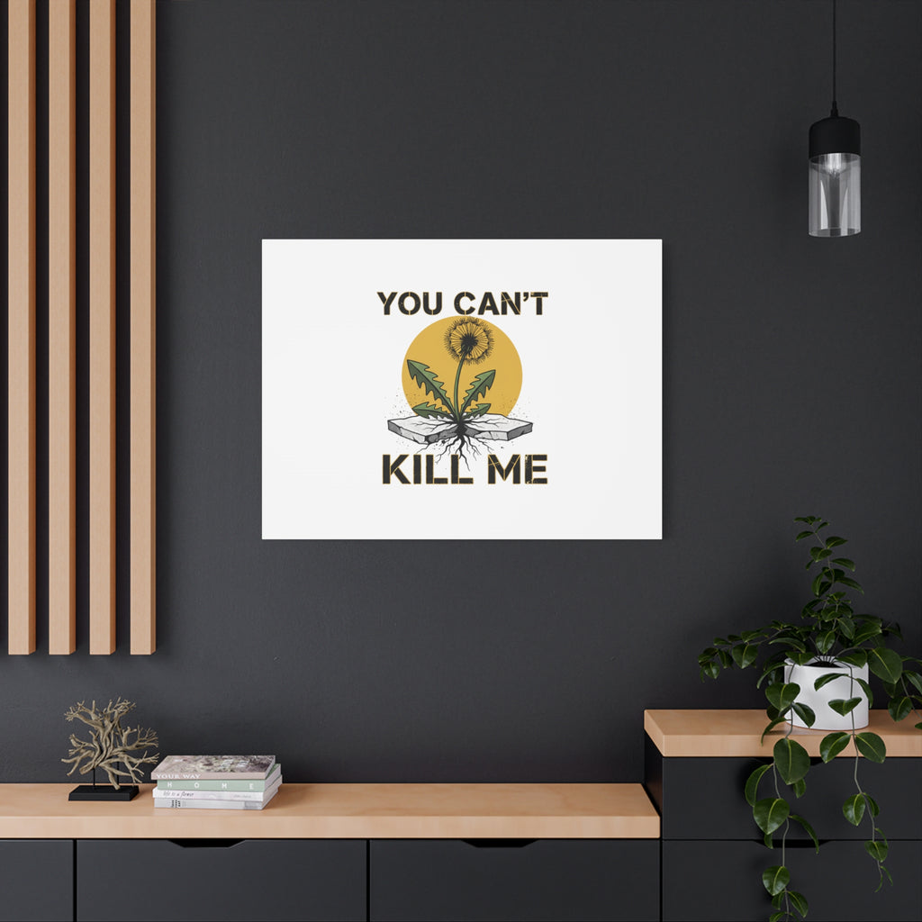 You Can't Kill Me Dandelion Canvas | punk botanical, halftone floral