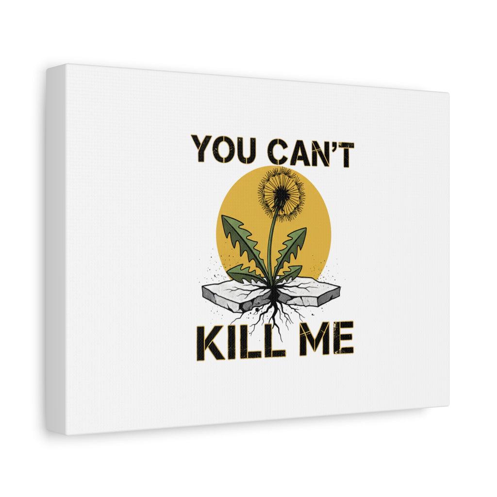 You Can't Kill Me Dandelion Canvas | punk botanical, halftone floral