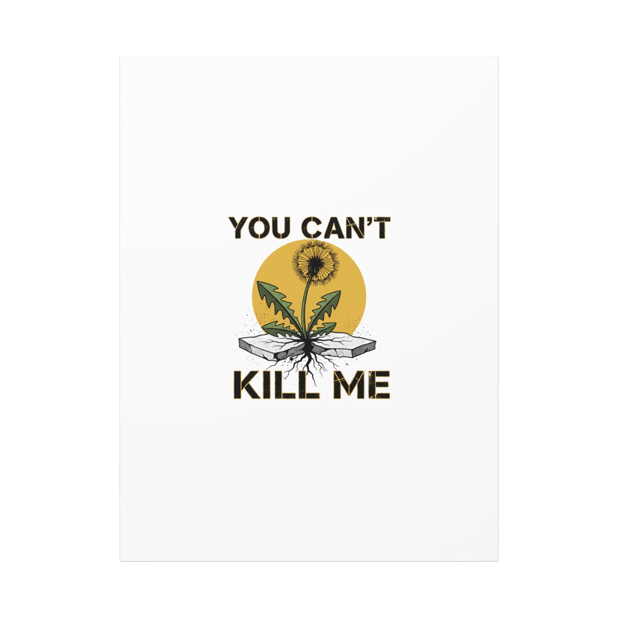 You Can't Kill Me Dandelion Canvas | punk botanical, halftone floral