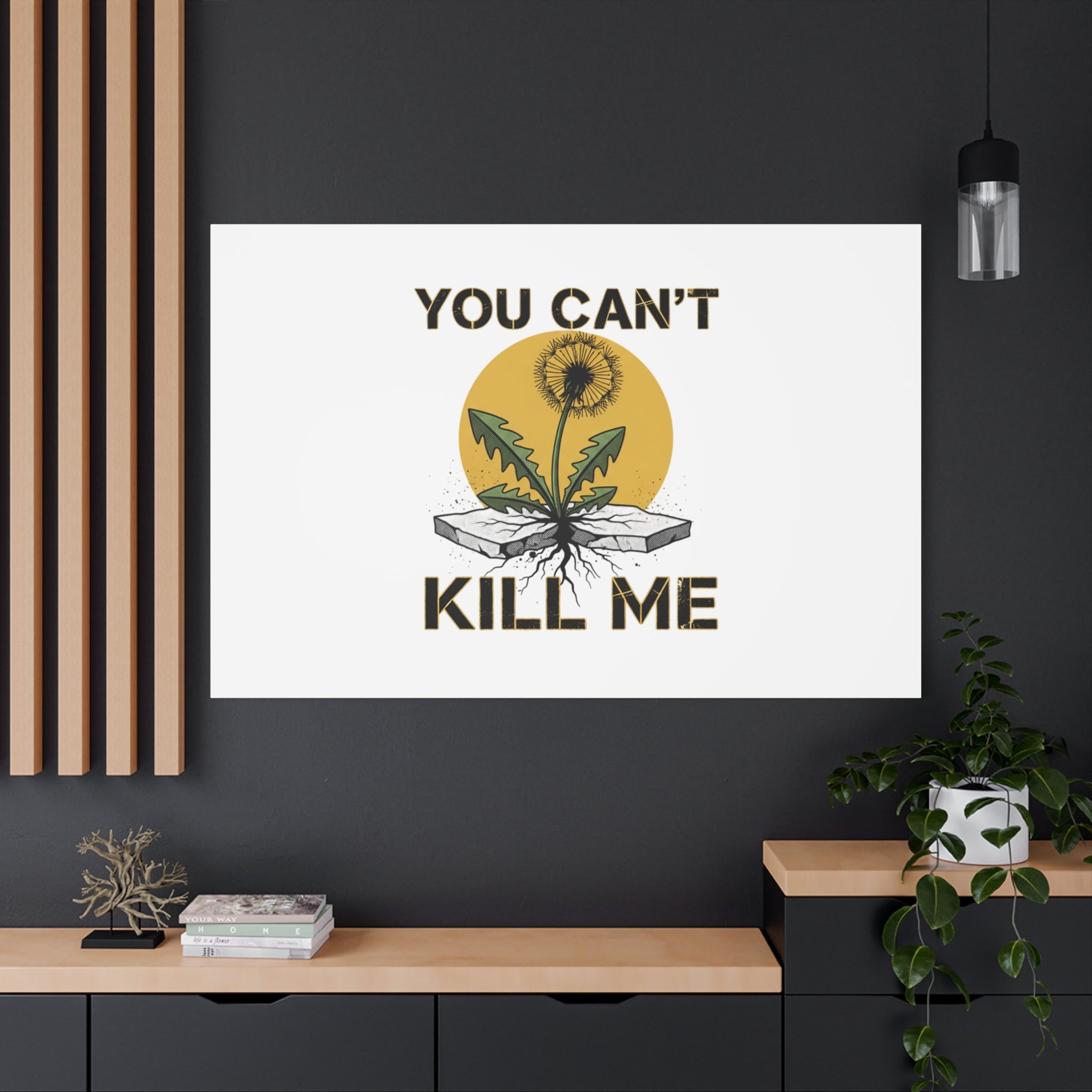 You Can't Kill Me Dandelion Canvas | punk botanical, halftone floral