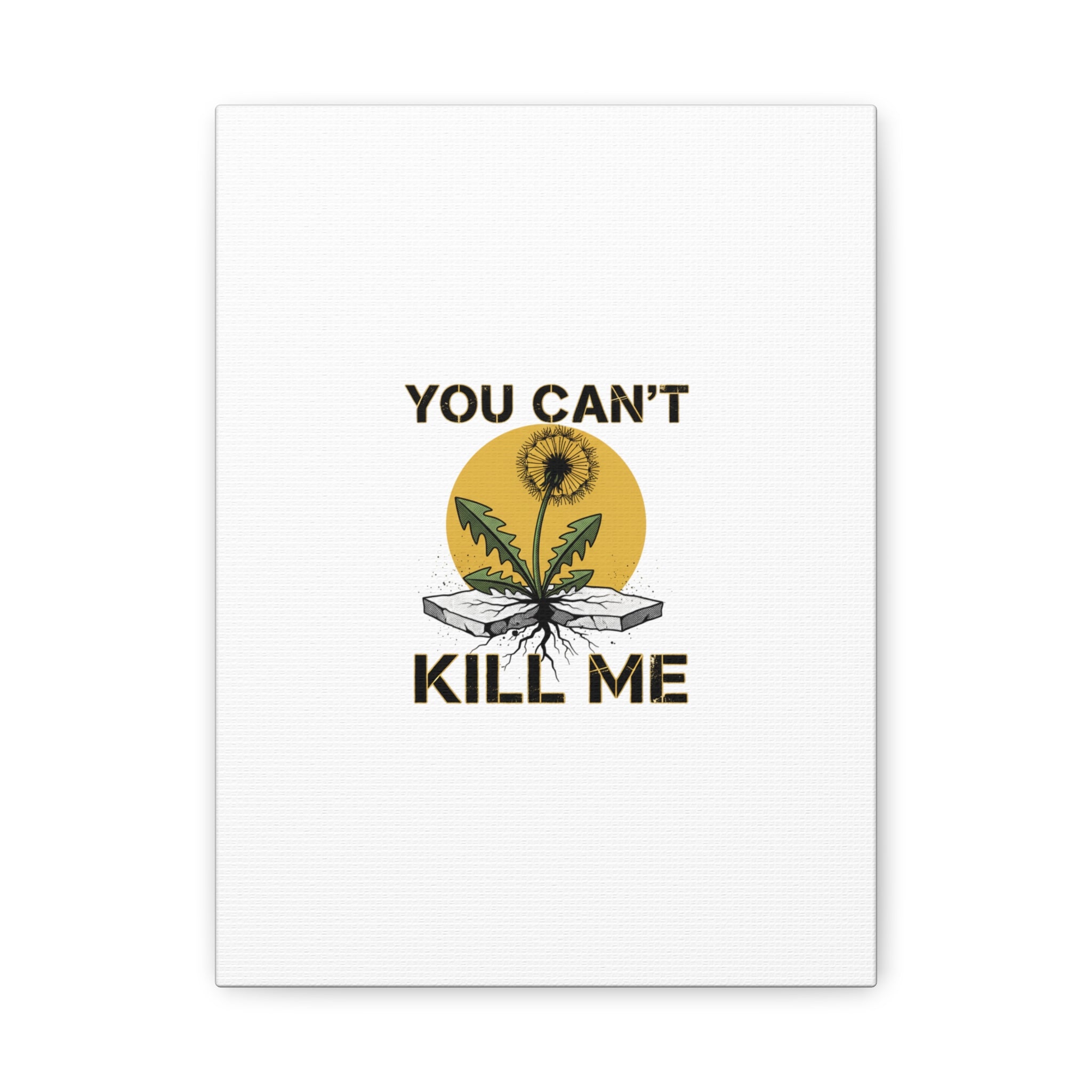 You Can't Kill Me Dandelion Canvas | punk botanical, halftone floral