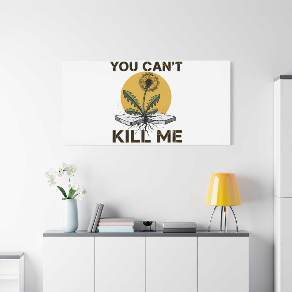 You Can't Kill Me Dandelion Canvas | punk botanical, halftone floral