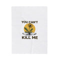 You Can't Kill Me Blanket | gritty halftone floral, punk botanical, weedcore