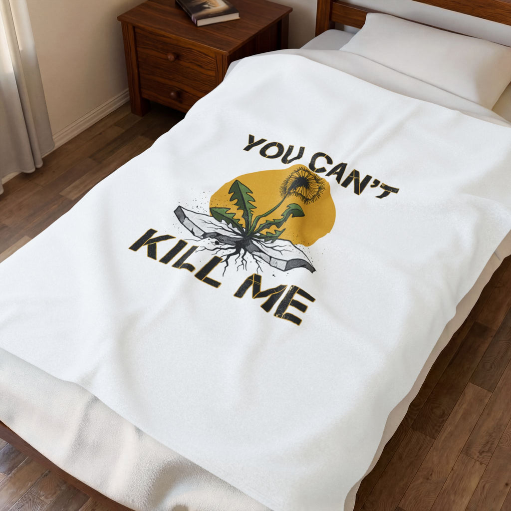 You Can't Kill Me Blanket | gritty halftone floral, punk botanical, weedcore