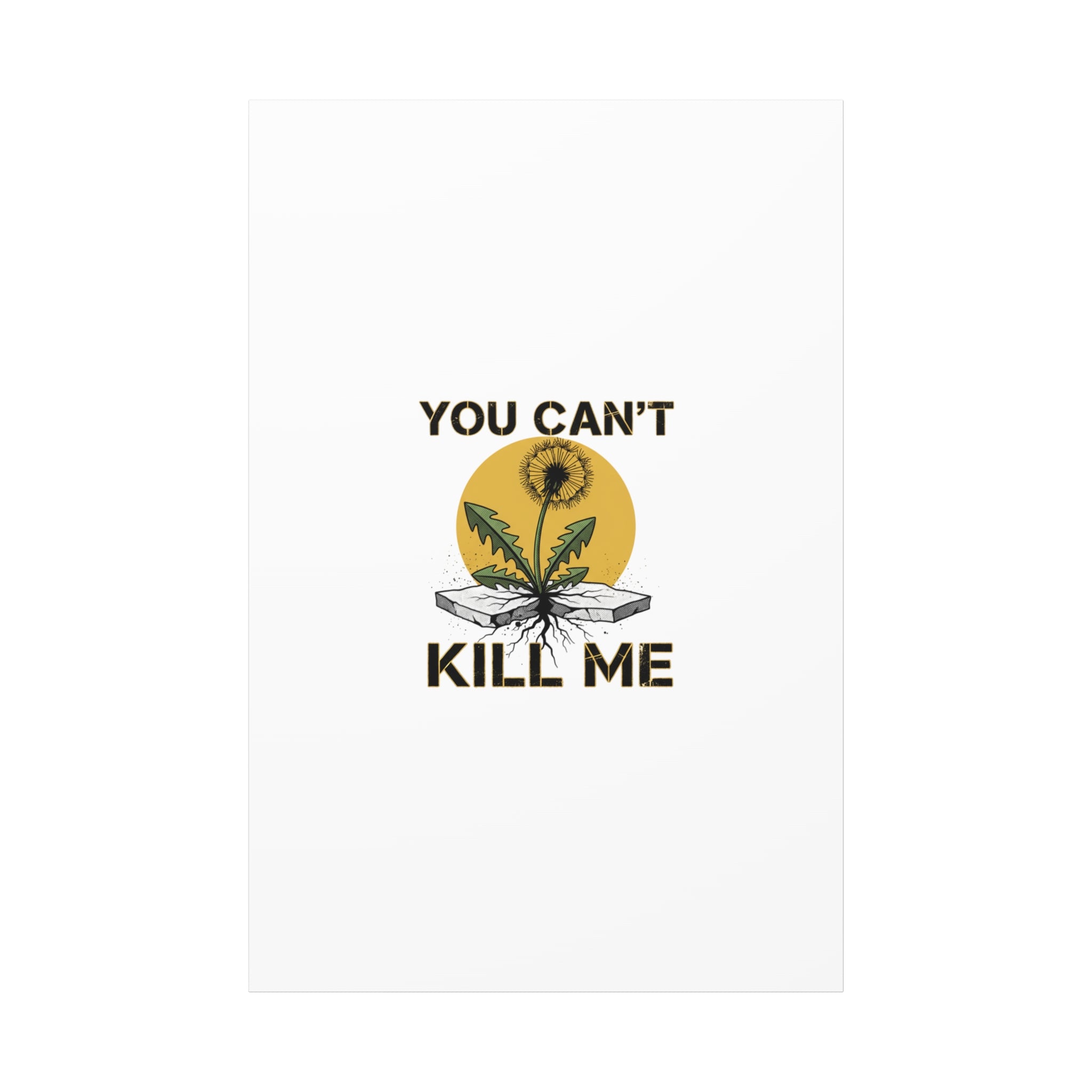 You Can't Kill Me Dandelion Canvas | punk botanical, halftone floral