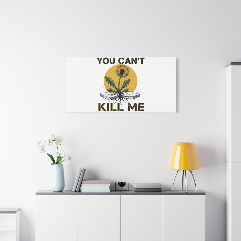 You Can't Kill Me Dandelion Canvas | punk botanical, halftone floral