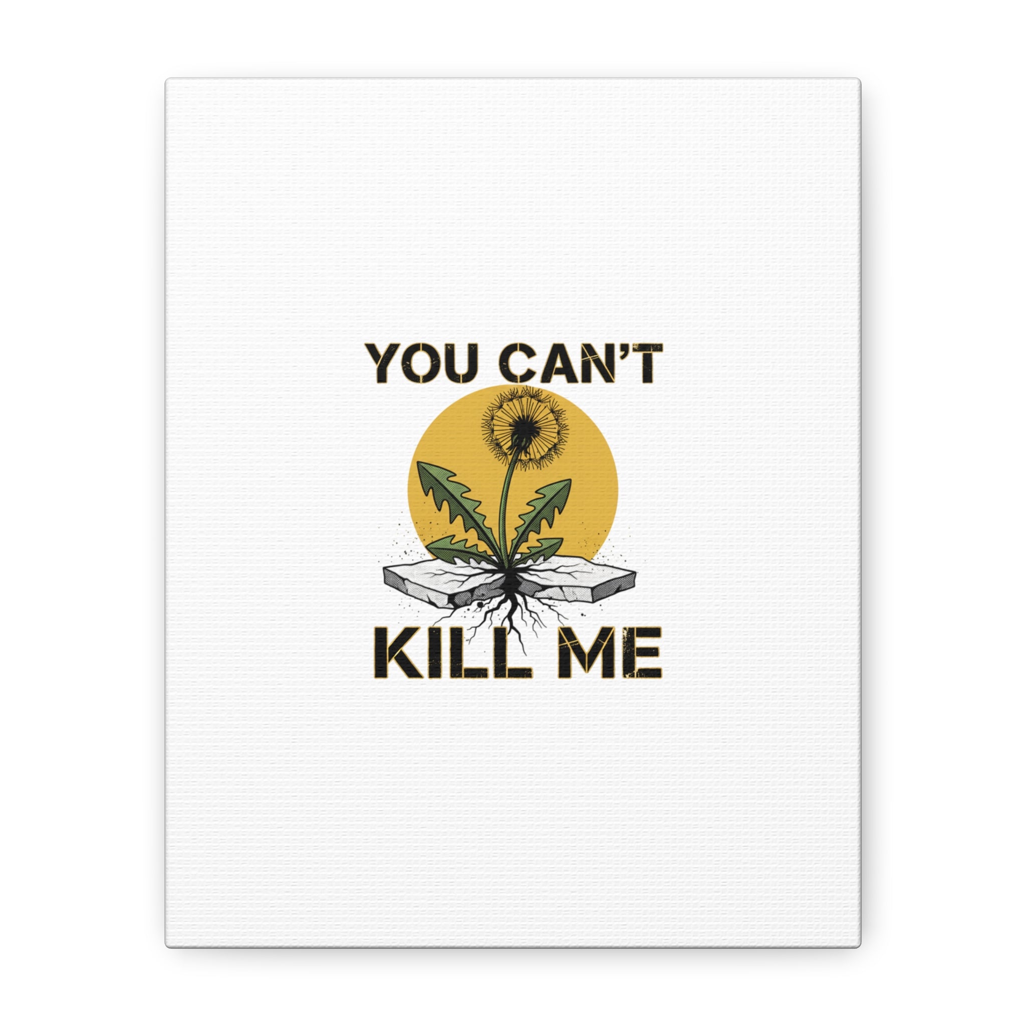 You Can't Kill Me Dandelion Canvas | punk botanical, halftone floral