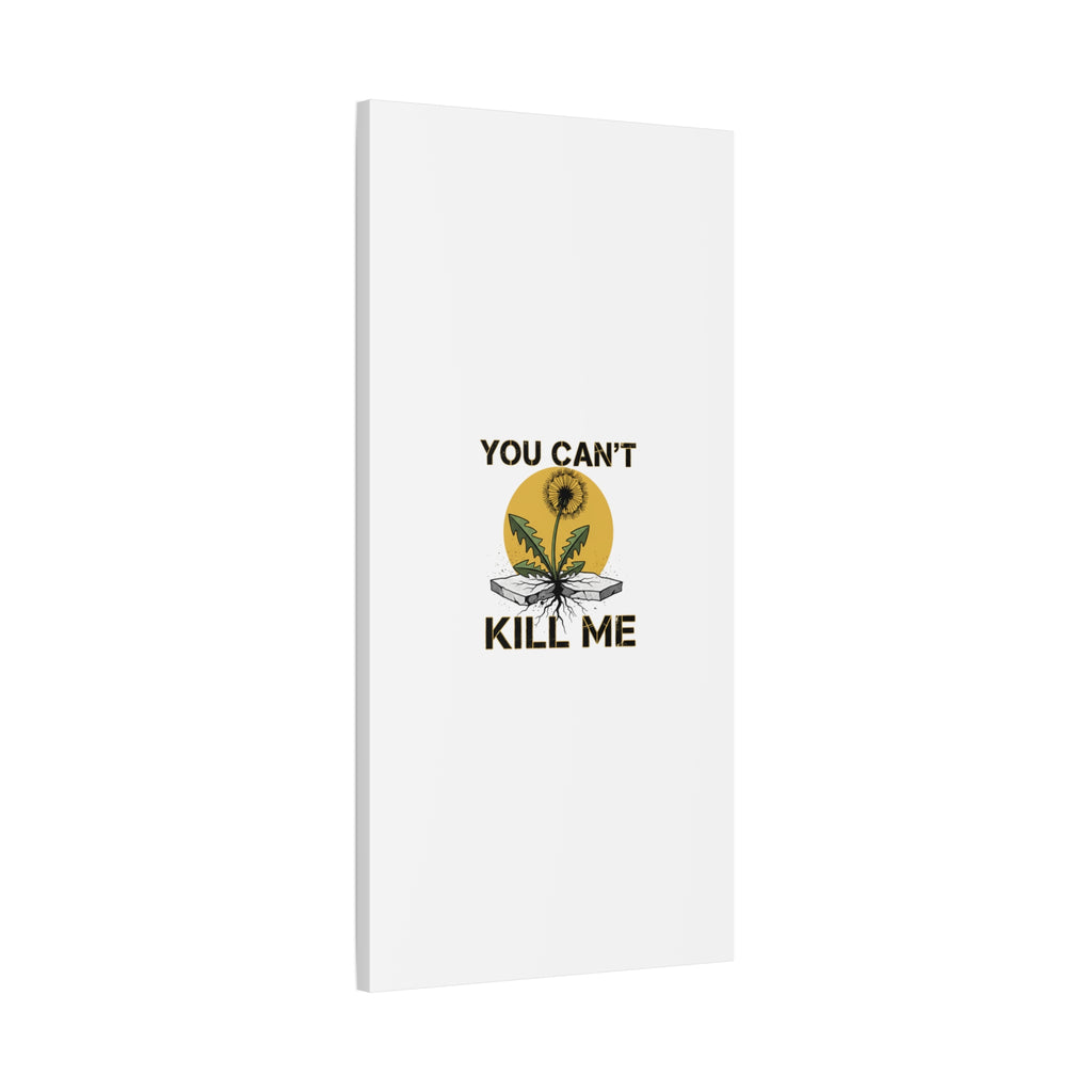 You Can't Kill Me Dandelion Canvas | punk botanical, halftone floral