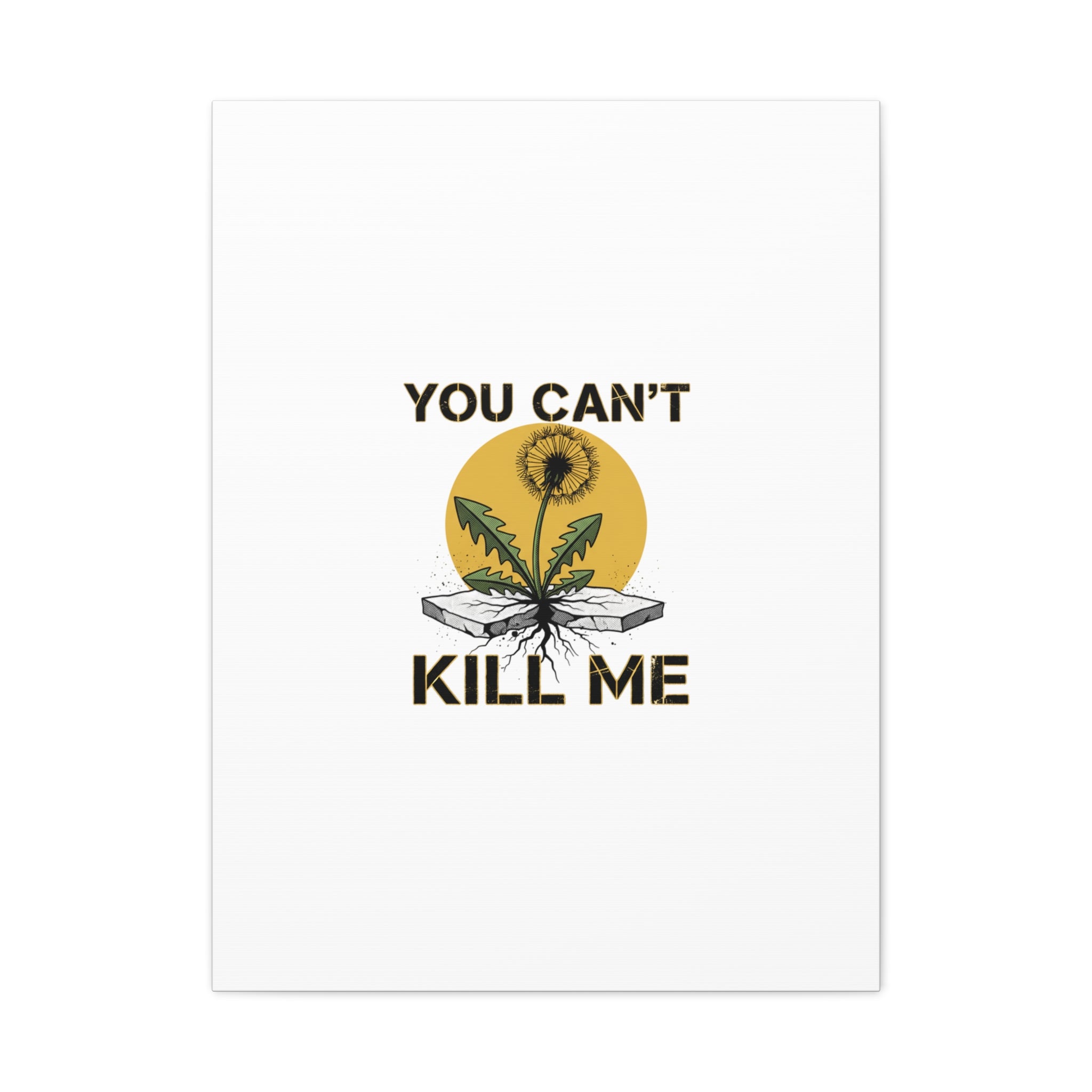 You Can't Kill Me Dandelion Canvas | punk botanical, halftone floral