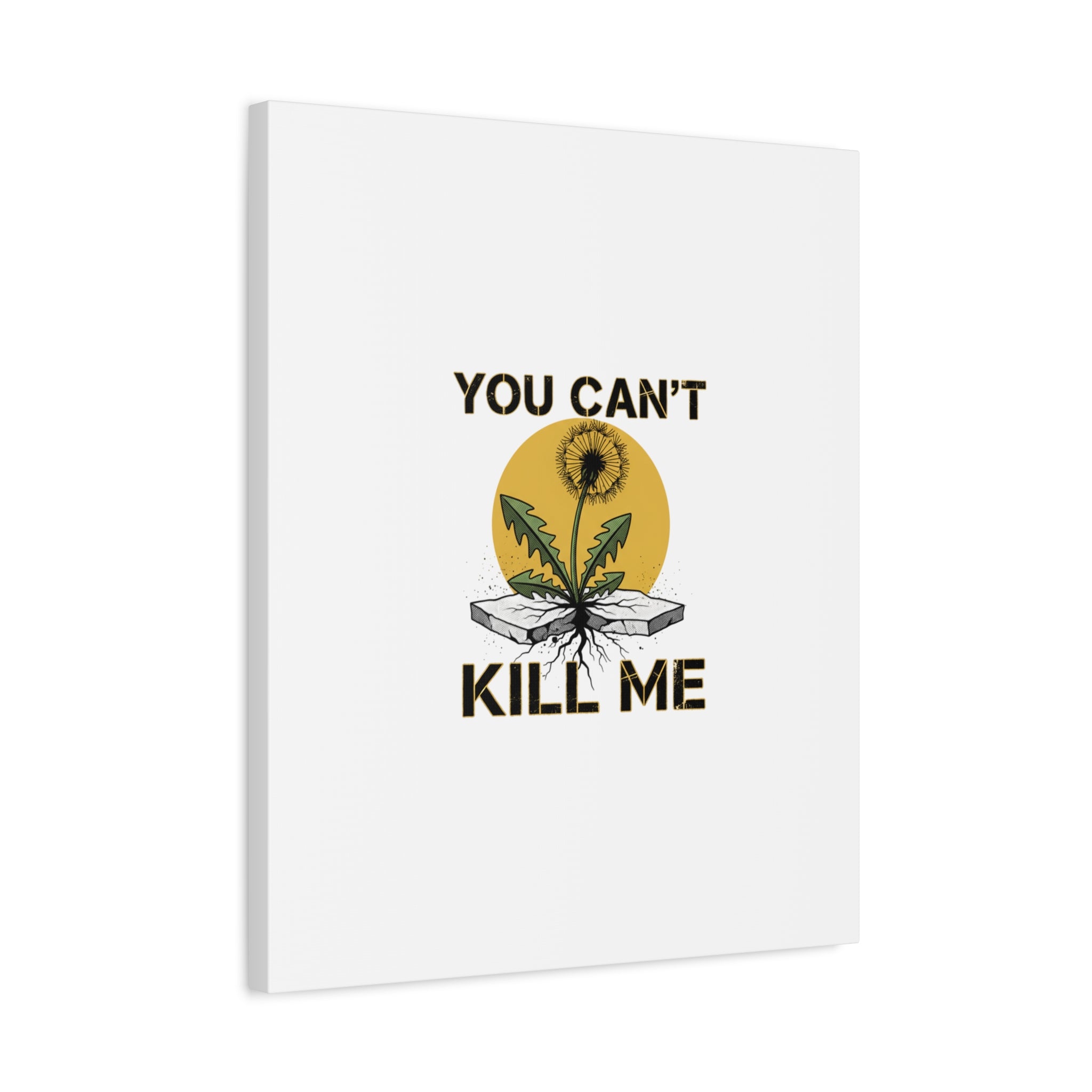 You Can't Kill Me Dandelion Canvas | punk botanical, halftone floral