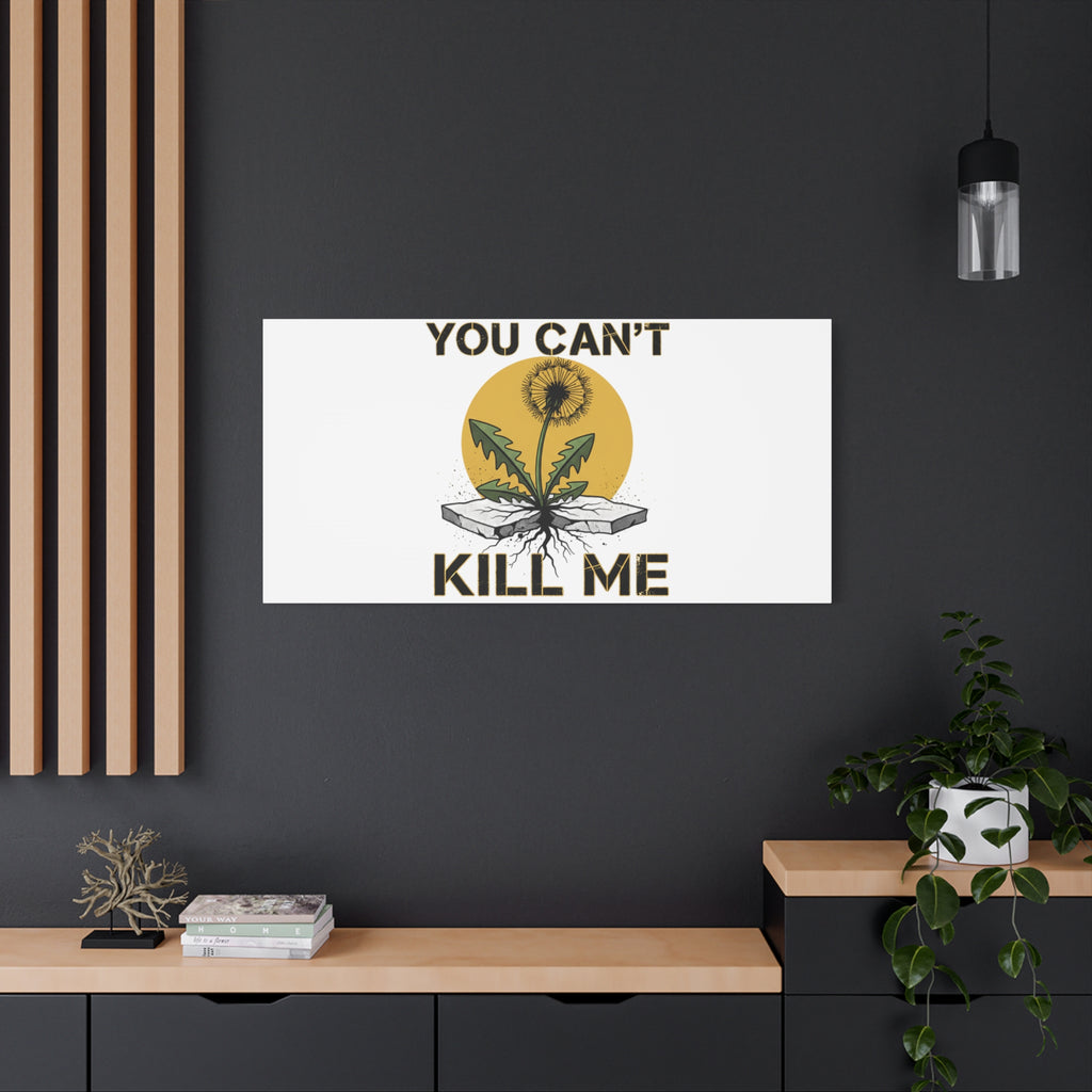 You Can't Kill Me Dandelion Canvas | punk botanical, halftone floral