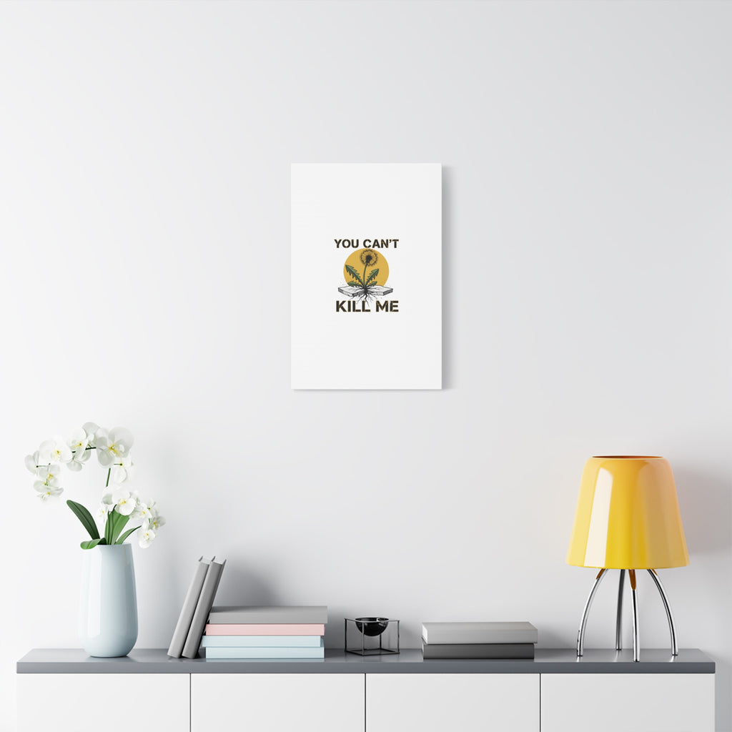 You Can't Kill Me Dandelion Canvas | punk botanical, halftone floral