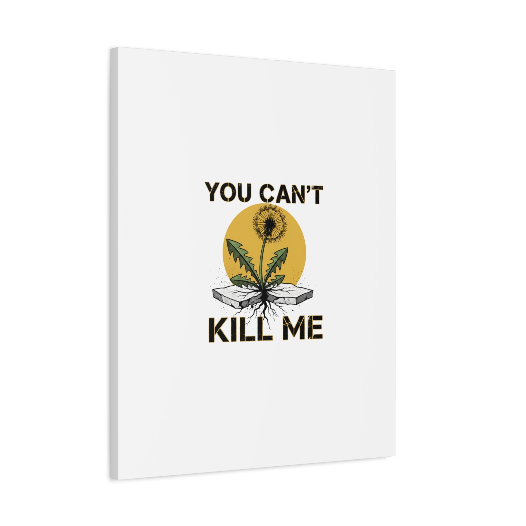 You Can't Kill Me Dandelion Canvas | punk botanical, halftone floral