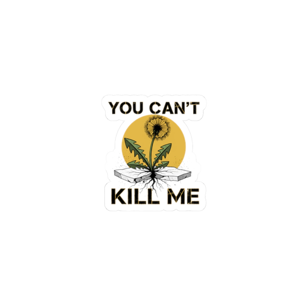 You Can't Kill Me Sticker | punk botanical, halftone floral