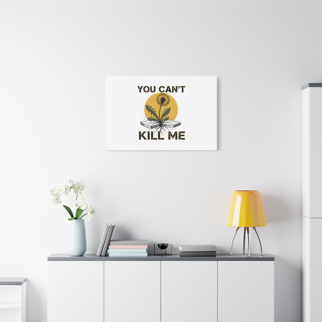 You Can't Kill Me Dandelion Canvas | punk botanical, halftone floral