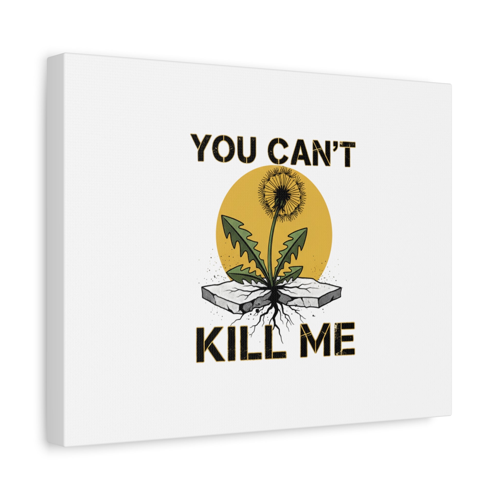 You Can't Kill Me Dandelion Canvas | punk botanical, halftone floral