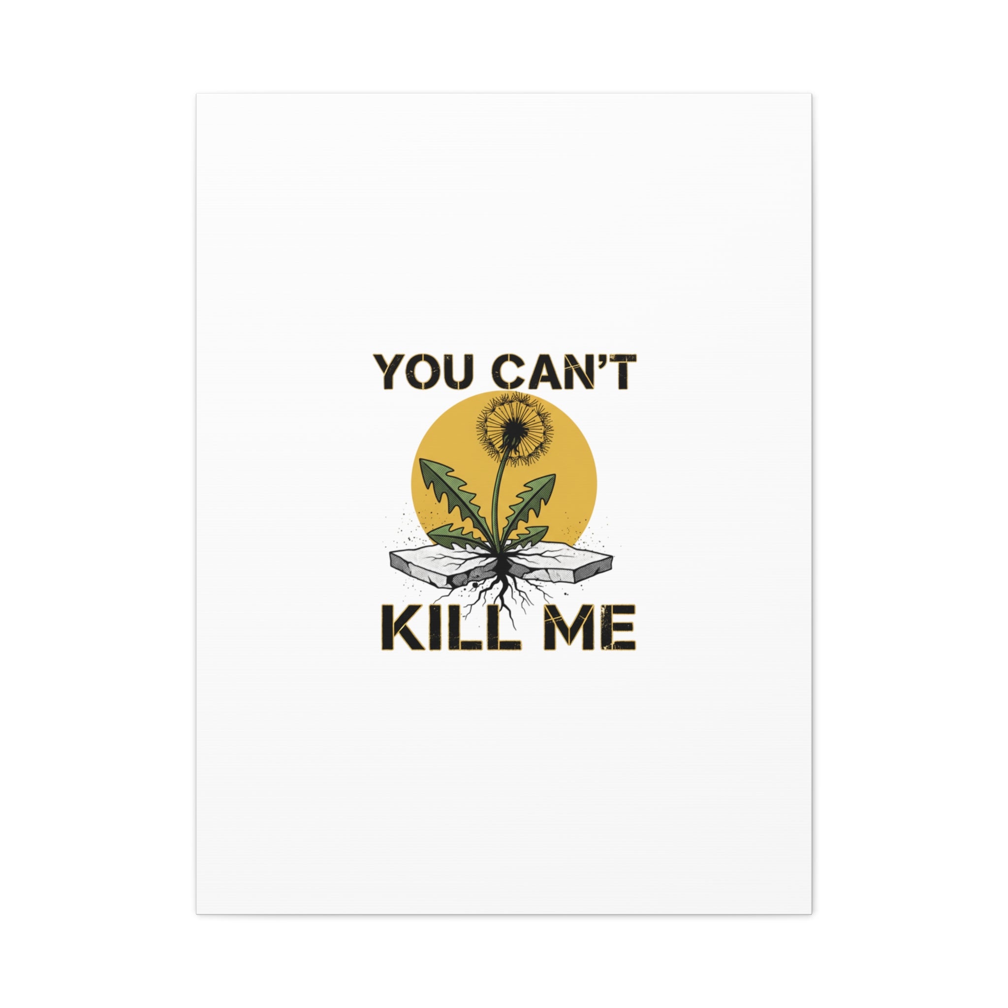 You Can't Kill Me Dandelion Canvas | punk botanical, halftone floral