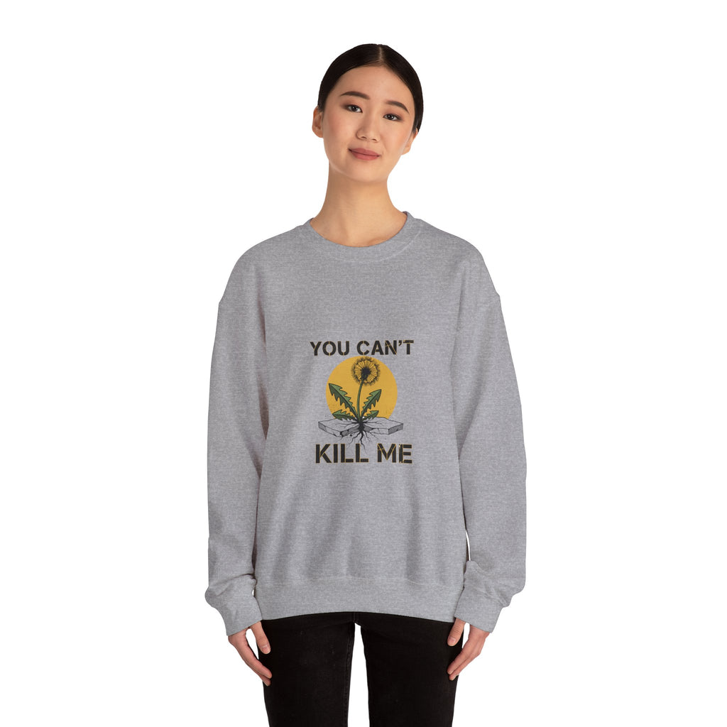 You Can't Kill Me Crewneck, halftone floral punk botanical, weedcore
